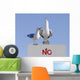  No! Wall Mural