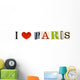 I Love Paris formed with magazine letters on a white background Wall Mural