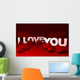 Heats, I love you Wall Mural