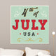 Vintage 4th July Sign