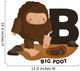 B for Bigfoot Wall Decal
