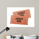 Admit One Tickets