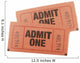 Admit One Tickets