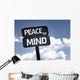 Peace of Mind sign with clouds and sky background Wall Mural