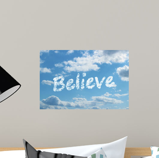 Believe Wall Mural