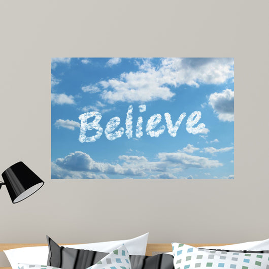 Believe Wall Mural
