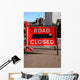 road closed sign Wall Mural
