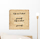 Inspirational motivating quote on old paper background Wall Decal