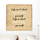 Inspirational motivating quote on old paper background Wall Decal