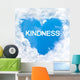 kindness word inside love cloud blue sky only Wall Mural