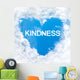 kindness word inside love cloud blue sky only Wall Mural