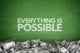 Everything Is Possible Blackboard