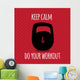 Greeting card. Sport motivation. keep calm and do your workout. Wall Mural