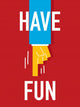 Word HAVE FUN Wall Mural