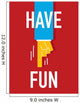 Word HAVE FUN Wall Mural