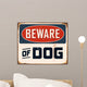 Vintage Metal Sign - Beware of Dog - Vector EPS10. Wall Decal