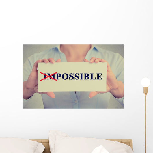 woman hands card crossed off first two letters word impossible Wall Decal