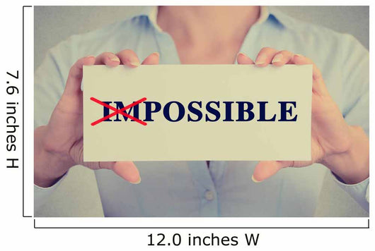 woman hands card crossed off first two letters word impossible Wall Decal