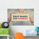 businesswoman hands holding sign message what Makes You Unique? Wall Decal