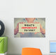 Businesswoman hands holding sign What is important to you  Wall Decal