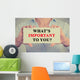 Businesswoman hands holding sign What is important to you  Wall Decal