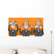 see hear speak no evil Wall Decal