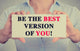Businesswoman hands card sign be the best version of you Wall Decal
