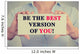 Businesswoman hands card sign be the best version of you Wall Decal
