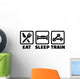 Eat Sleep Train Bodybuilding Wall Decal