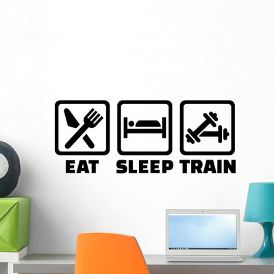 Eat Sleep Train Bodybuilding Wall Decal shown on a wall