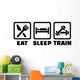 Eat Sleep Train Bodybuilding Wall Decal