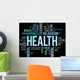 Health Word Cloud Concept Wall Decal