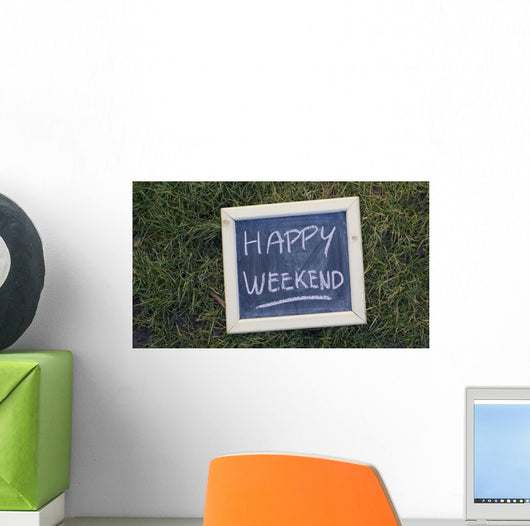 Happy weekend Wall Mural