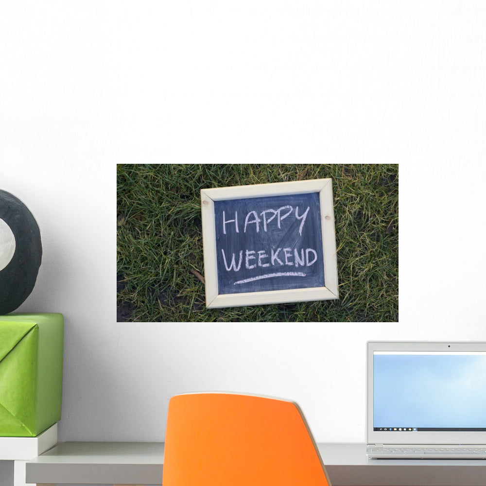Happy Weekend Wall Decal - WallMonkeys.com – Wallmonkeys