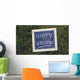 Happy weekend Wall Mural