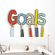 Group of Hands Holding Word Goals Concept Wall Decal