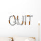 Quit Smoking Wall Decal