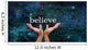 Truly Believe Wall Decal
