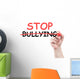 Stop Bullying Concept Text Wall Decal