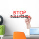 Stop Bullying Concept Text Wall Decal