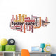 Foster Care Word Cloud Wall Decal