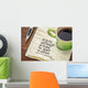 Goal without Plan Is Wall Decal