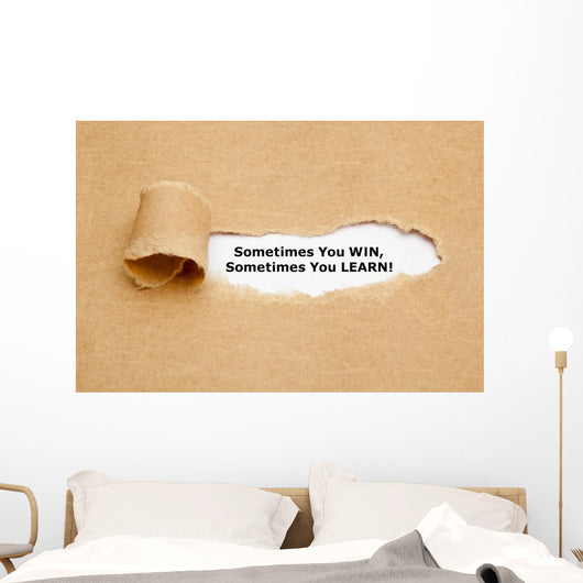 Sometimes You Win Sometimes Wall Decal
