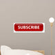 Subscribe Wall Decal