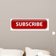Subscribe Wall Decal