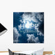 Inspiration Quote Hope and Wall Decal