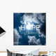 Inspiration Quote Hope and Wall Decal