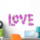 Purple Flowers Love Word Wall Decal Sticker Set