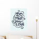 Do What You Love Wall Decal
