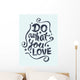 Do What You Love Wall Decal